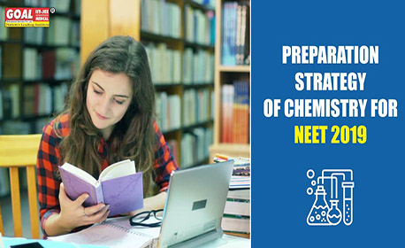 Preparation strategy of chemistry for NEET 2019