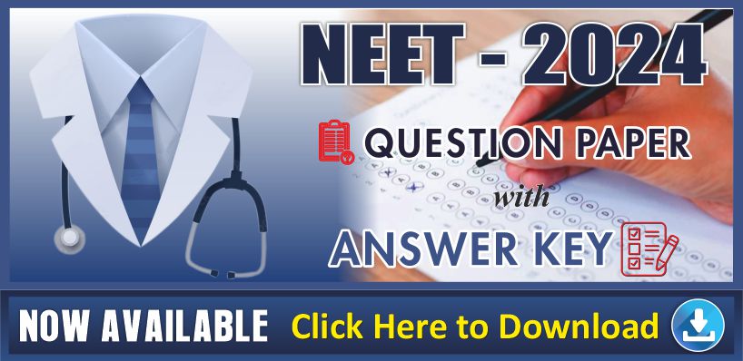 NEET 2024 ANSWERKEY AVAILABLE NOW