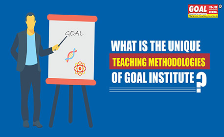 What is the Unique Teaching Methodologies of Goal Institute