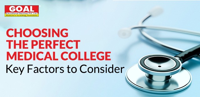 Choosing the Perfect Medical College: Key Factors to Consider