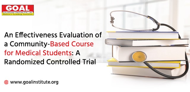 An Effectiveness Evaluation of a Community-Based Course for Medical Students: A Randomized Controlled Trial